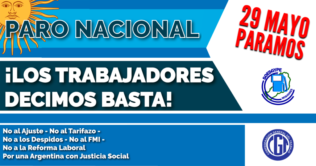 El 29 de mayo los trabajadores del SOESGyPE adhieren al paro y no habrá carga combustibles en Misiones, solo guardias mínimas